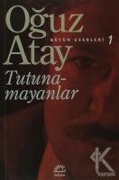 Tutunamayanlar Tutunamayanlar