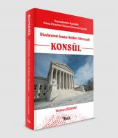Konsül Uluslararası İnsan Hakları Mevzuatı Konsül Uluslararası İnsan Hakları Mevzuatı