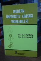 MODERN ÜNİVERSİTE KİMYASI PROBLEMLERİ MODERN ÜNİVERSİTE KİMYASI PROBLEMLERİ