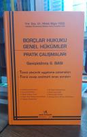 Borçlar Hukuku Genel Hükümler Pratik Çalışmaları
