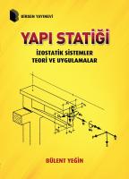 Yapı Statiği İzostatik Sistemler Teori ve Uygulamalar Yapı Statiği İzostatik Sistemler Teori ve Uygulamalar