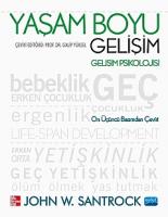 Yaşam Boyu Gelişim - Gelişim Psikolojisi Yaşam Boyu Gelişim - Gelişim Psikolojisi