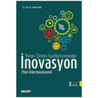 Yeni Ürün Geliştirmede İnovasyon (Yeni Ürün İnovasyonu)