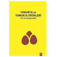 Yumurta ve Yumurta Ürünleri Yumurta ve Yumurta Ürünleri