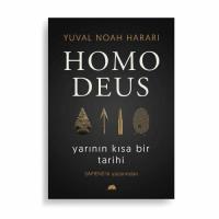 Homo Deus: Yarının Kısa Bir Tarihi Homo Deus: Yarının Kısa Bir Tarihi