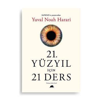 21. Yüzyıl İçin 21 Ders %20 indirimli Yuval Noah Harari