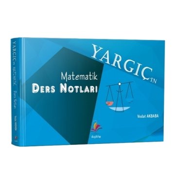 YARGIÇ Hakimlik Matematik Ders Notları