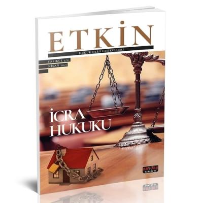 ETKİN Hukuk Ders Fasikülleri 2 İcra Hukuku