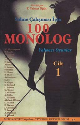 Sahne Çalışması İçin 100 Monolog Cilt 1 Kolektif