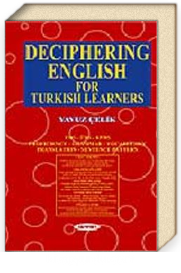 Deciphering English For Turkish Learners Yavuz Çelik