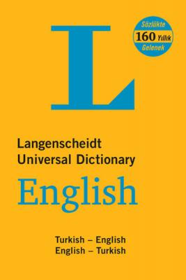 Langenscheidt’s Universal Dictionary English - Turkish / Turkish - Eng