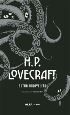 H.P. Lovecraft - Bütün Hikayeleri (Ciltli) H.P. Lovecraft