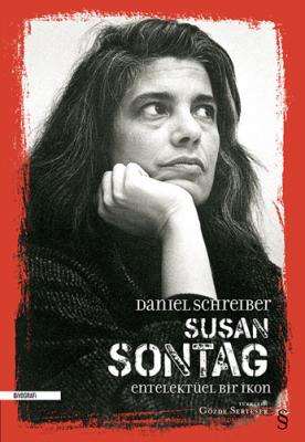 Susan Sontag Entelektüel Bir Roman %25 indirimli Daniel Schreiber