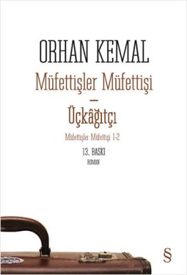 Müfettişler Müfettişi - Üçkağıtçı Orhan Kemal