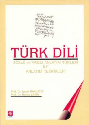 Türk Dili Sözlü ve Yazılı Anlatım İsmail Parlatır