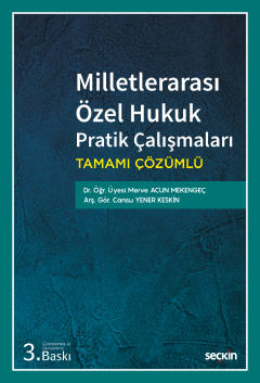 Milletlerarası Özel Hukuk Pratik Çalışmaları