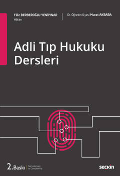 Adli Tıp Hukuku Dersleri