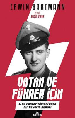 Vatan ve Führer için Erwin Bartmann