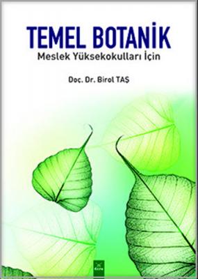 Temel Botanik Meslek Yüksel Okulları İçin