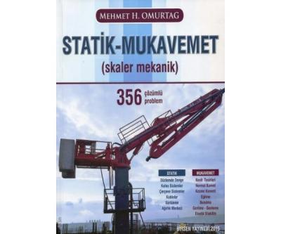 Statik - Mukavemet (Skaler Mekanik) 356 Çözümlü Problem Mehmet H. Omur