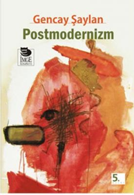 Postmodernizm Gencay Şaylan
