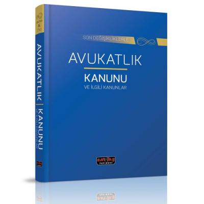 Avukatlık Kanunu ve İlgili Kanunlar