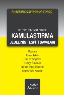 Belediyelerin Taraf Olduğu Kamulaştırma Bedelinin Tespiti Davaları