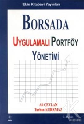 Borsada Uygulamalı Portföy Yönetimi