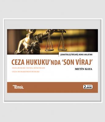 Ceza Hukuku'nda 'Son Viraj'
