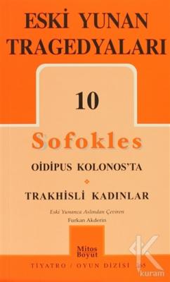 Eski Yunan Tragedyaları 10 Sofokles Sofokles