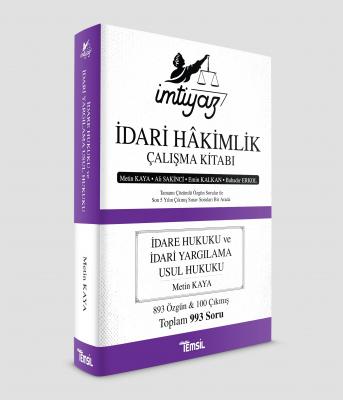 İMTİYAZ İDARİ HÂKİMLİK ÇALIŞMA KİTABI İDARE HUKUKU - İDARİ YARGILAMA USUL HUKUKU