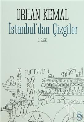İstanbul'dan Çizgiler Orhan Kemal