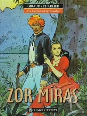 Jim Cutlass'ın Serüvenleri - Zor Miras