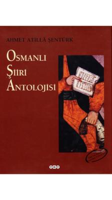 Osmanlı Şiiri Antolojisi