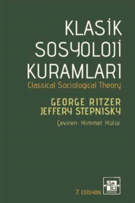 Klasik Sosyoloji Kuramları %15 indirimli George Ritzer