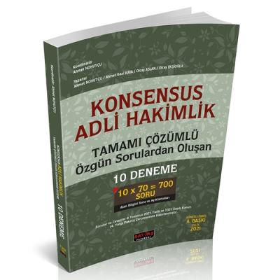 KONSENSUS Adli Hakimlik Tamamı Çözümlü Özgün Sorulardan Oluşan 10 Deneme