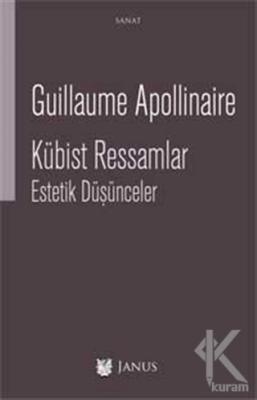 Kübist Ressamlar Guillaume Apollinaire
