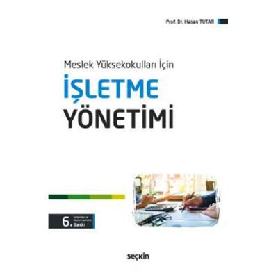 Meslek Yüksekokulları İçin İşletme Yönetimi