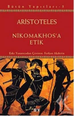 Nikomakhos'a Etik Aristoteles