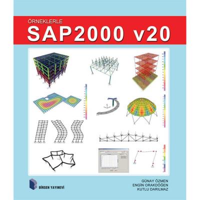 Örneklerle SAP 2000 - V20 Günay Özmen