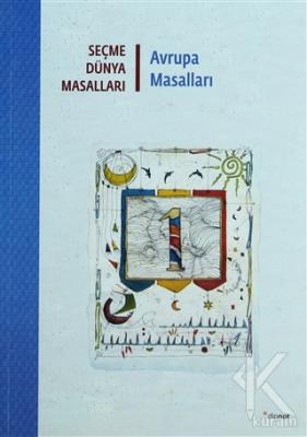 Seçme Dünya Masalları - Avrupa Masalları