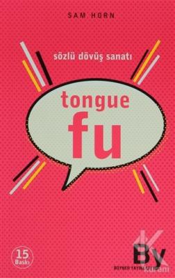 Tongue Fu %15 indirimli Sam Horn