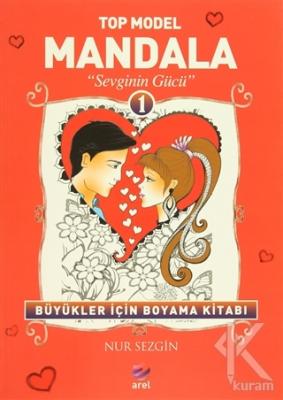 Top Model Mandala 1 - Sevginin Gücü