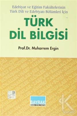 Türk Dil Bilgisi Muharrem Ergin