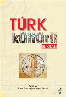 Türk Kültürü El Kitabı %15 indirimli Kolektif