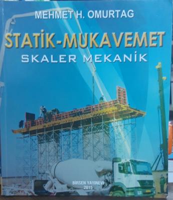 Statik - Mukavemet (Skaler Mekanik)