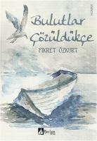 Bulutlar Çözüldükçe Bulutlar Çözüldükçe