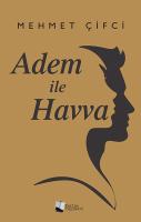 ADEM İLE HAVVA ADEM İLE HAVVA