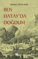 Ben Hatay'da Doğdum