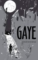 Gaye Gaye